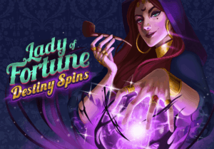 Lady of Fortune Destiny Spins: Slot Overview