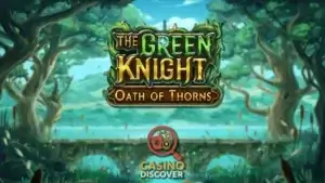 The Green Knight Oath of Thorns by Play’n GO: Slot Review